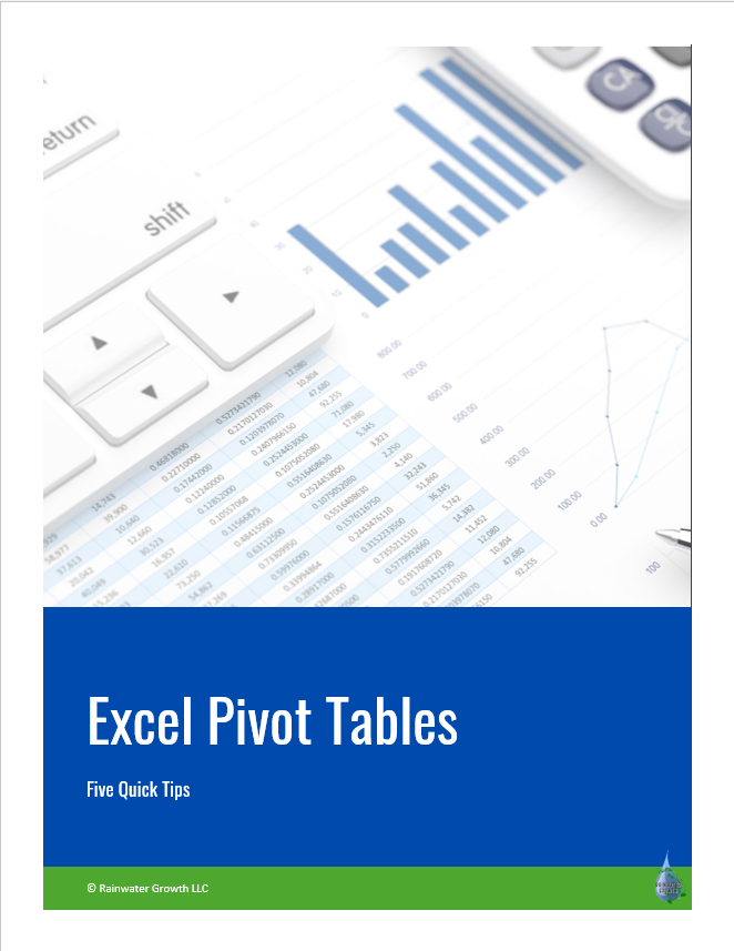 Rainwater Growth Excel Pivottables Guide Rainwater Growth Excel Pivottables Guide